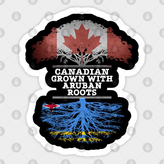 Canadian Grown With Aruban Roots - Gift for Aruban With Roots From Aruba Sticker by Country Flags